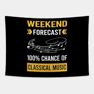 Weekend Forecast Classical Music Tapestry