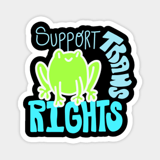 Support Trans Rights Froggie Magnet