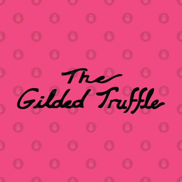 The Gilded Truffle by saintpetty