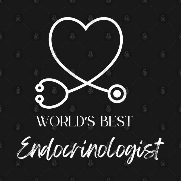 worlds best endocrinologist by Love My..