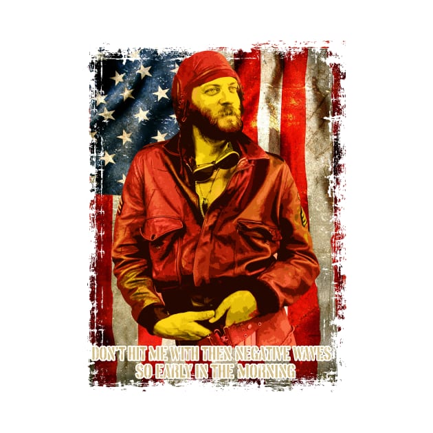 Kelly’s Heroes don’t hit me with them negative waves USA Flag by fancyjan