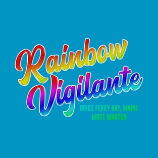 Rainbow Vigilante T-Shirt