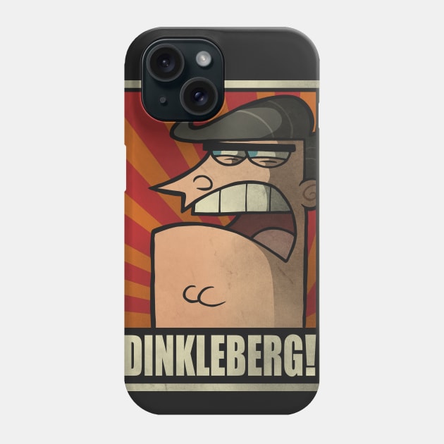 DINKLEBERG! Phone Case by Barbadifuoco