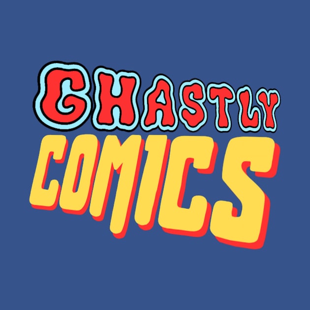 Ghastly Comics by ghastlyco