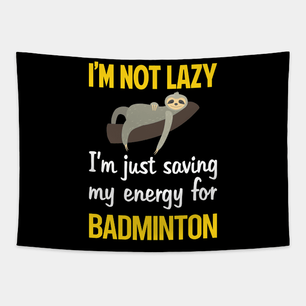 Funny Lazy Badminton Tapestry by blakelan128