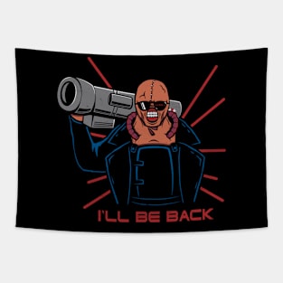 I'll be back Tapestry