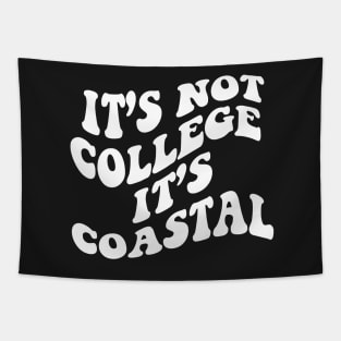 Coastal Carolina It’s Not College It’s Coastal Tapestry