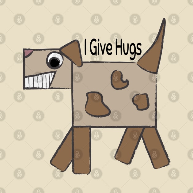 I Give Hugs by pixelatedidea