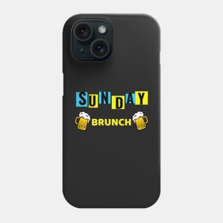 Sunday Brunch Drinking / Sunday Brunch Drinking Funny Phone Case