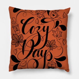 Cozy Days Pillow