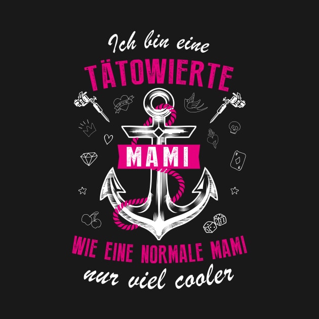 Tätowierte Mami II. by GermanStreetwear