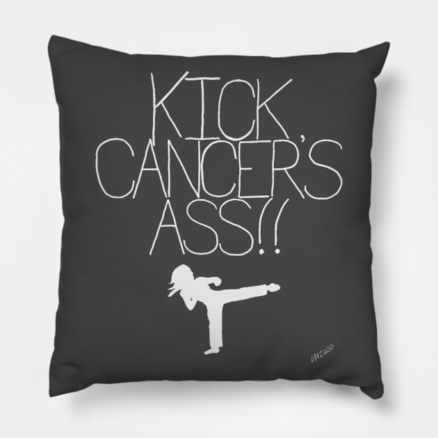 Kick Cancer's Ass Pillow by angijomcmurtrey