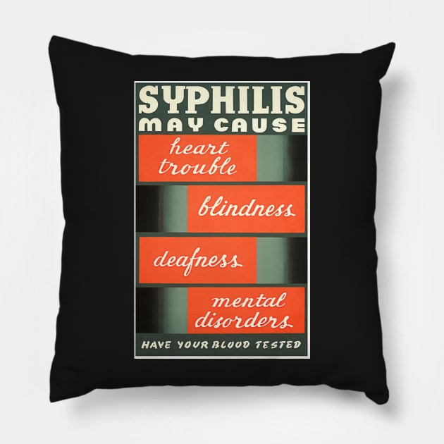 Restored WPA Public Health Poster for Syphilis Awareness - Green Pillow by vintageposterco