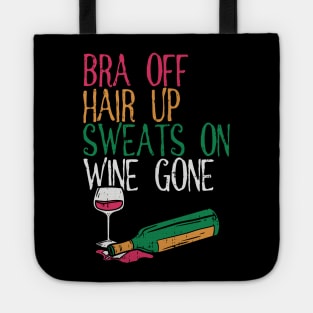 WINE: Bra Off Hair Up Tote