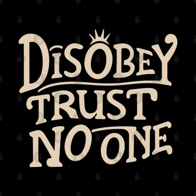 Disobey by Zachariya420