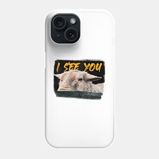 Funny Sheep Design with 'I See You' Text - Unisex Graphic Design Phone Case