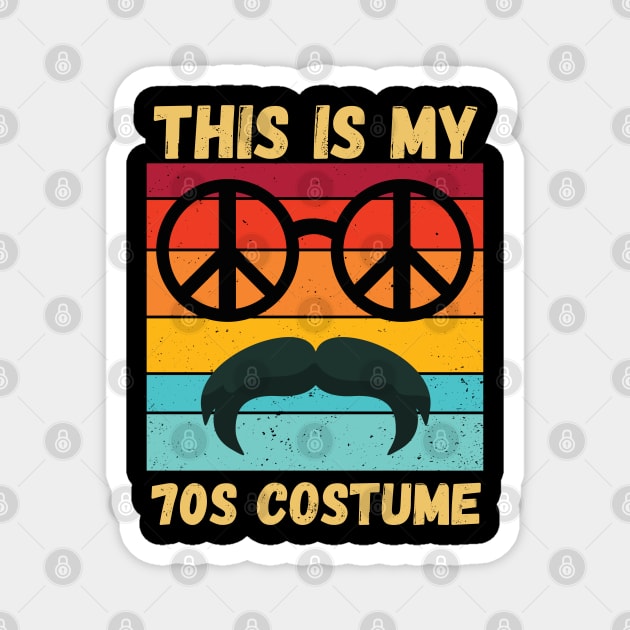 This Is My 70s Costume 70 Styles Men 70's Disco 1970s Outfit Magnet by Peter smith