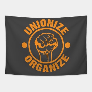 WORKERS UNITE! UNIONIZE! ORGANIZE! Tapestry