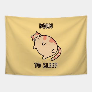 Snoring sleepy cat. Born to sleep kitten. Napping chonky cat Tapestry