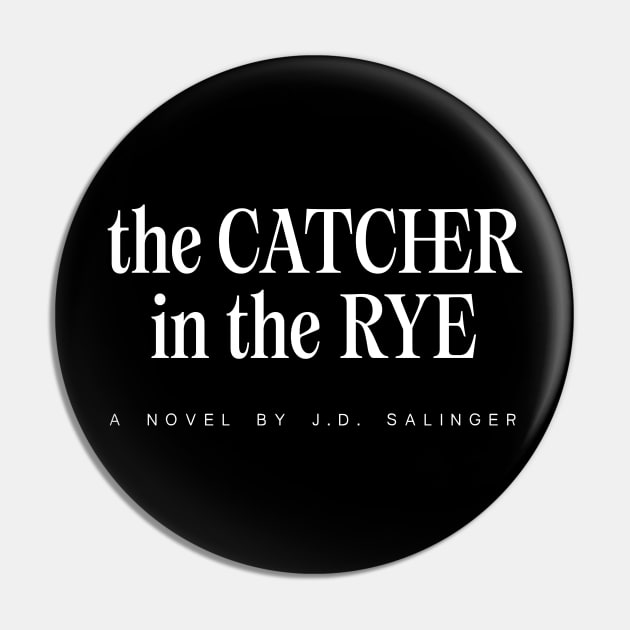 The Catcher in the Rye Pin by saudade