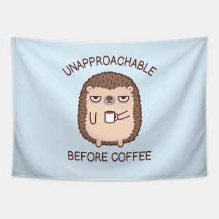 Unapproachable Before Coffee Hedgehog Funny Tapestry