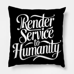 Arise and Render Service to Humanity - Baha'i Faith Pillow