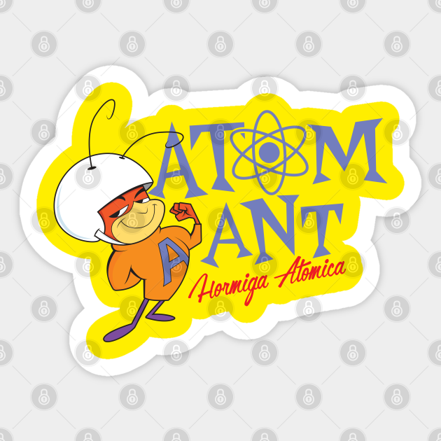 Atom Ant - Atom Ant - Sticker | TeePublic