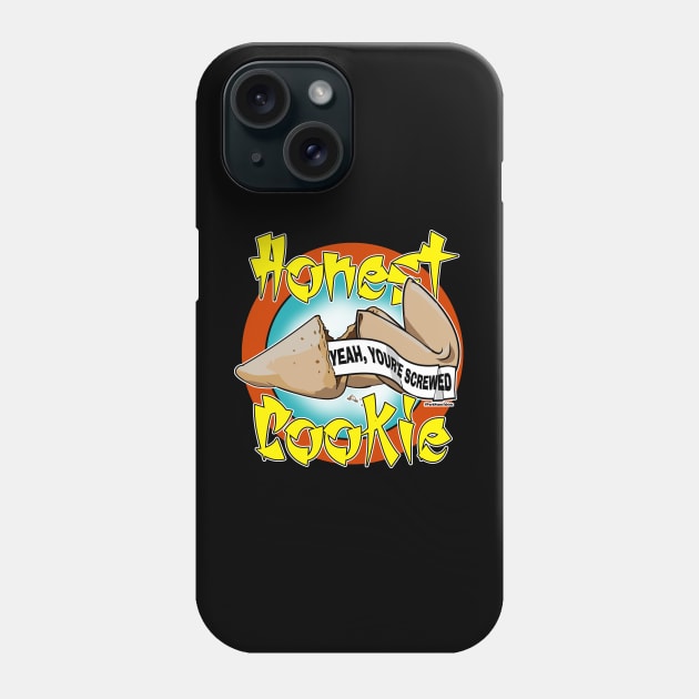 Honest Fortune Cookie Phone Case by SteveW50