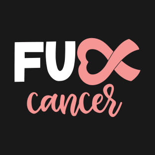 Fuck Uterine Cancer Salmon Pink Ribbon T-Shirt