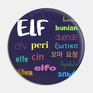 Elf in Different Languages Pin