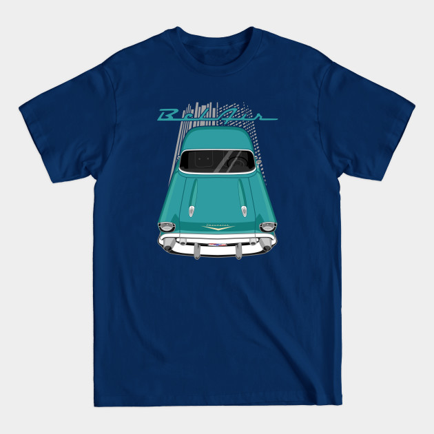 Discover Chevrolet Bel Air 1957 - twilight turquoise - 57 Chevrolet Bel Air - T-Shirt