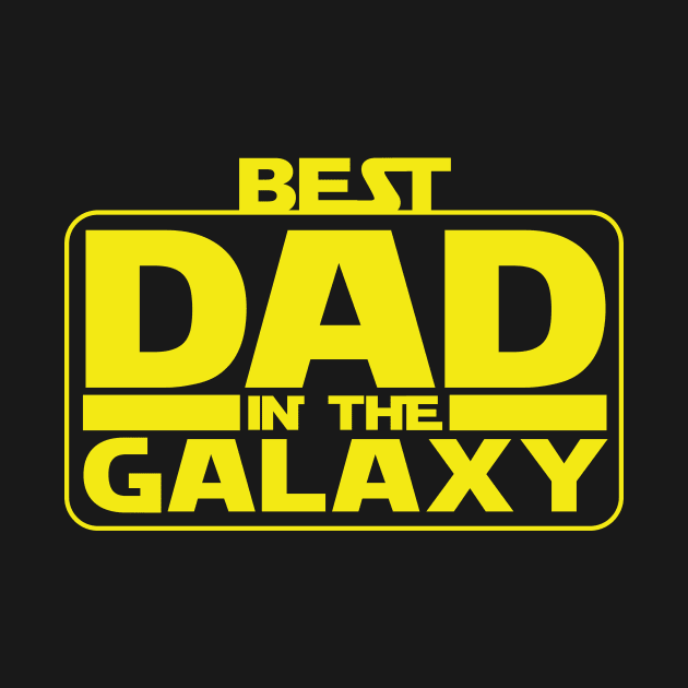 Best dad in the galaxy by timegraf