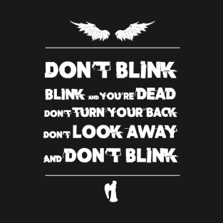 Blink! (White) T-Shirt