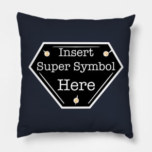 Superhero Logo BLACK Pillow