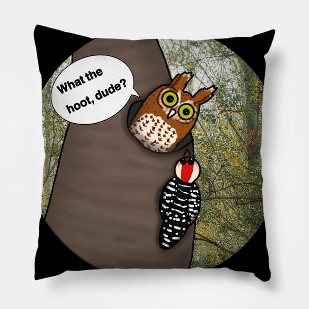 What the hoot, dude? Pillow by Aeriskate