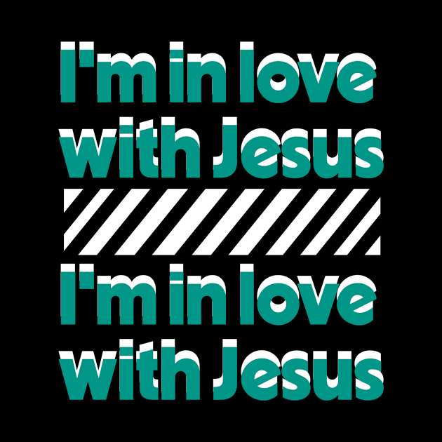 I'm in love with Jesus ( Cassloww) #02 by footysloww