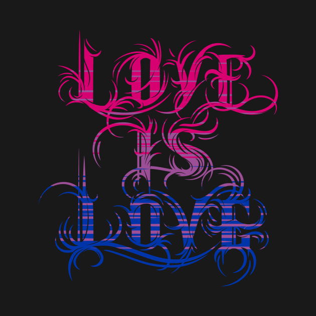 Love is Love - Bisexual Pride by Manfish Inc.