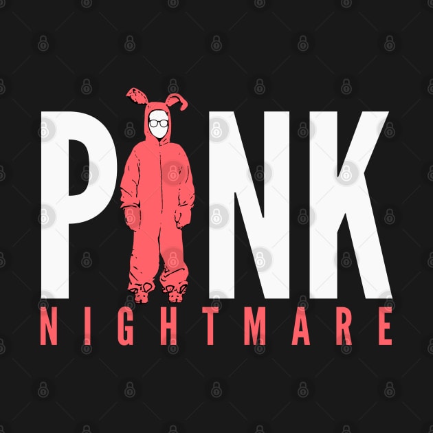 Pink Nightmare by HilariousDelusions