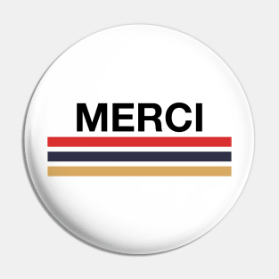 Merci • Thank you! cute vintage colors, bold type Pin