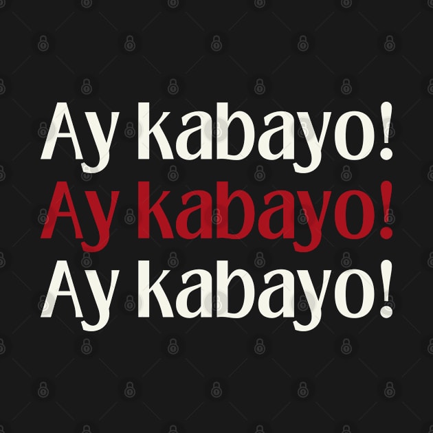 Filipino expression funny joke: ay kabayo! by CatheBelan