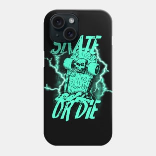 Skate or die - turquoise Phone Case