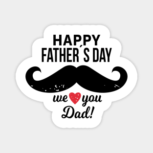 Happy Father's Day We Heart You Dad Best Father For Dads Magnet