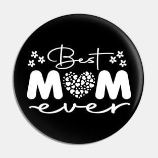 Best mom ever Pin