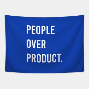People Over Product Tapestry