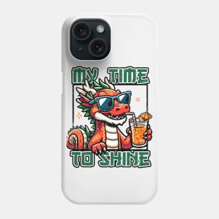 My time to shine Phone Case