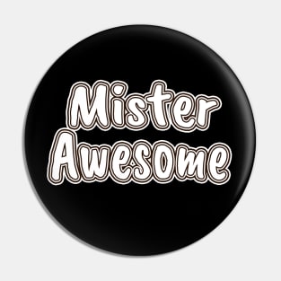 Mr. Awesome Pin