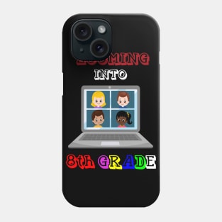 Zooming Into 8th grade - Back to School Phone Case