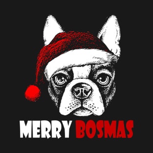 Merry Bosmas Boston Terrier Awesome Gift Christmas T-Shirt