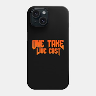 One take doom Phone Case