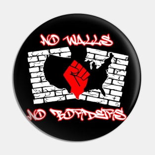 No Walls, No Borders Pin